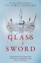 GLASS SWORD, de Victoria Aveyard | portada del libro