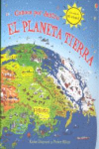 CONOCE POR DENTRO EL PLANETA TIERRA, de VARIOS | portada del libro