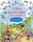 ATLAS ILUSTRADO CON SOLAPAS (INCLUYE GRAN MAPAMUNDI), de Varios autores | portada del libro