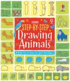 STEP-BY-STEP DRAWING ANIMALS, de Fiona Watt | portada del libro