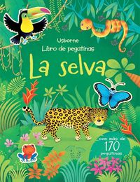 La selva: libro de pegatinas, de PRIMMER ALICE | portada del libro