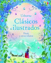 Heidi clasicos ilustrados y otros relato | portada del libro
