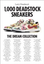 1000 DEADSTOCK SNEAKERS, de FRANCOIS CHEVALIER | portada del libro