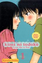 Kimi ni Todoke: From Me to You, Vol. 1, de Karuho Shiina | portada del libro