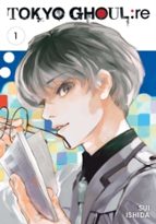 TOKYO GHOUL: RE, VOL. 1, de Sui Ishida | portada del libro