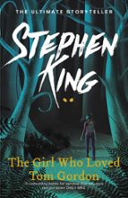 THE GIRL WHO LOVED TOM GORDON, de Stephen King | portada del libro