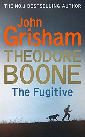 Theodore Boone: the fugitive, de GRISHAM JOHN | portada del libro