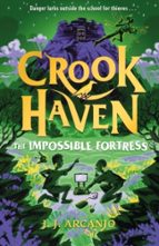 Crookhaven: The Impossible Fortress, de J.J. ARCANJO | portada del libro