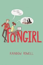 FAN GIRL, de Rainbow Rowell | portada del libro