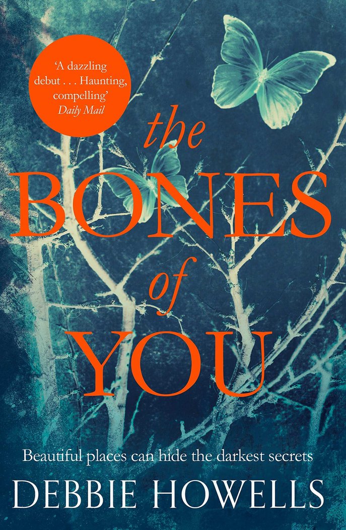 THE BONES OF YOU, de HOWELLS DEBBIE | portada del libro