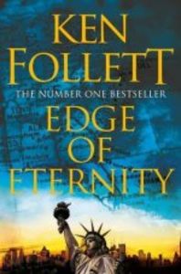 Edge of eternity, de FOLLETT KEN | portada del libro