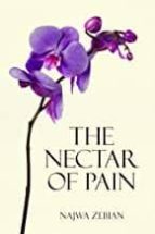 THE NECTAR OF PAIN, de Najwa Zebian | portada del libro