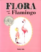 Flora and the Flamingo, de Molly Idle | portada del libro