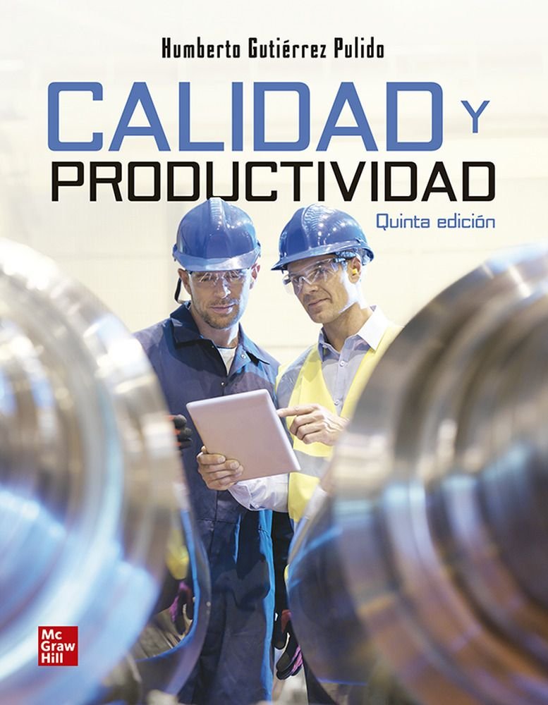 CALIDAD Y PRODUCTIVIDAD CON CONNECT 12 MESES, de Gutiérrez Pulido,Humberto | portada del libro
