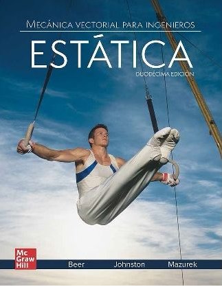 MECANICA VECTORIAL PARA INGENIEROS. ESTATICA (12ª EDICION), de BEER, FERDINAND P. | portada del libro