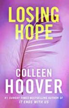 LOSING HOPE, de Colleen Hoover | portada del libro