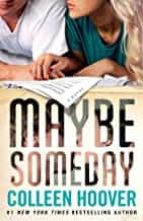 MAYBE SOMEDAY, de Colleen Hoover | portada del libro