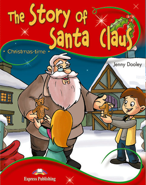 THE STORY OF SANTA CLAUS, de Express Publishing (obra colectiva) | portada del libro
