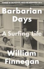 Barbarian Days: A Surfing Life, de William Finnegan | portada del libro