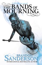 THE BANDS OF MOURNING, de Brandon Sanderson | portada del libro