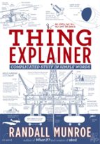 Thing Explainer, de Randall Munroe | portada del libro