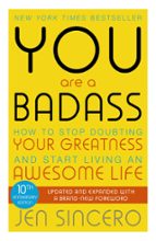 YOU ARE A BADASS, de Jen Sincero | portada del libro
