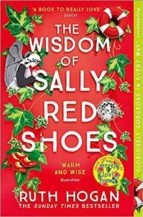 THE WISDOM OF SALLY RED SHOES, de Ruth Hogan | portada del libro