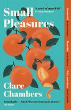 SMALL PLEASURES, de CLARE CHAMBERS | portada del libro