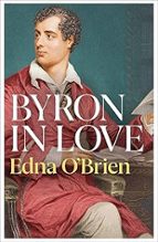 BYRON IN LOVE, de Edna O'Brien | portada del libro