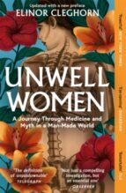UNWELL WOMEN, de Elinor Cleghorn | portada del libro