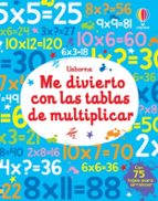 ME DIVIERTO CON LAS TABLAS DE MULTIPLICAR, de Kirsteen Robson | portada del libro