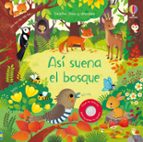 ASI SUENA EL BOSQUE, de Sam Taplin | portada del libro