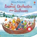 THE ANIMAL ORCHESTRA PLAYS BEETHOVEN, de Sam Taplin | portada del libro