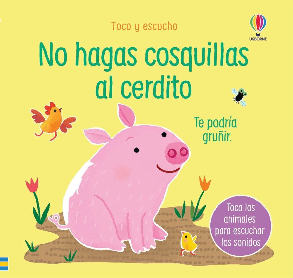 NO HAGAS COSQUILLAS AL CERDITO, de TAPLIN, SAM | portada del libro