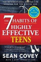 THE 7 HABITS OF HIGHLY EFFECTIVE TEENS, de Sean Covey | portada del libro