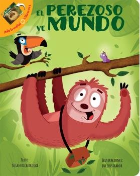 EL PEREZOSO Y SU MUNDO / TODO SOBRE PEREZOSOS, de SUSAN RICH BROOKE | portada del libro