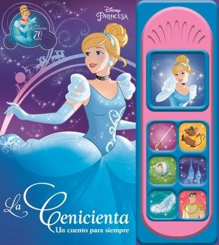 LA CENICIENTA, UN CUENTO PARA SIEMPRE. LIBRO MUSIC, de DISNEY PRINCESAS | portada del libro