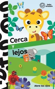 CERCA Y LEJOS BABY EINSTEIN TALB, de BABY EINSTEIN | portada del libro