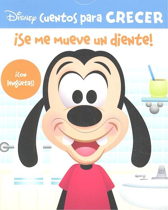 SE ME MUEVE UN DIENTE CUENTOS PARA CRECER | portada del libro