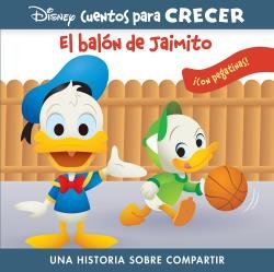 EL BALON DE JAIMITO. UNA HISTORIA SOBRE COMPARTIR., de DISNEY GUS | portada del libro