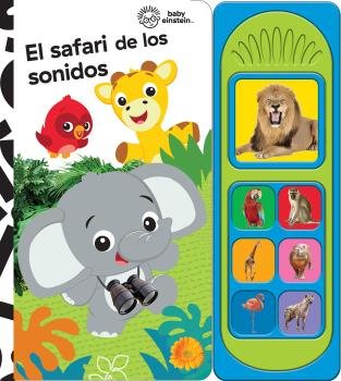 EL SAFARI DE LOS SONIDOS BABY EINSTEIN. 7 BOTONES, de BABY EINSTEIN | portada del libro