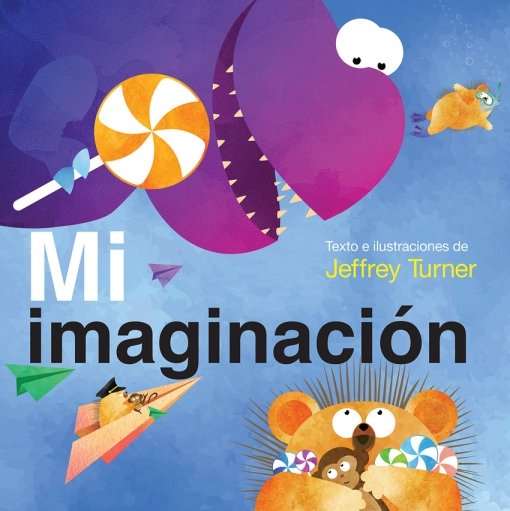 MI IMAGINACION, de SUNBIRD BOOKS | portada del libro