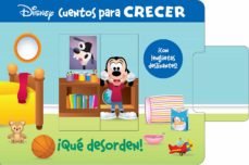 IQUE DESORDEN! DISNEY CUENTOS PARA CRECER., de DISNEY GUS | portada del libro