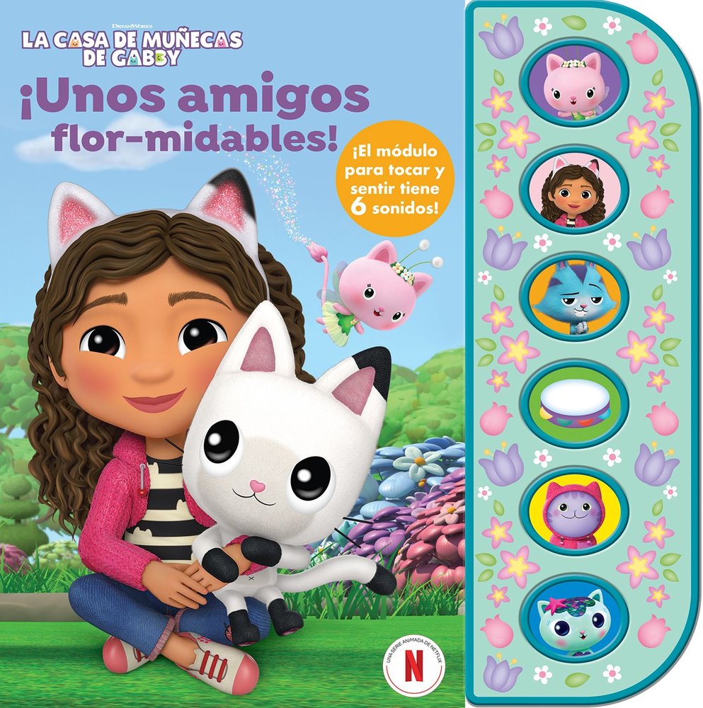 UNOS AMIGOS FLOR-MIDABLES. LA CASA DE MUÑECAS DE GABBY., de GABBY'S DOLLHOUSE | portada del libro