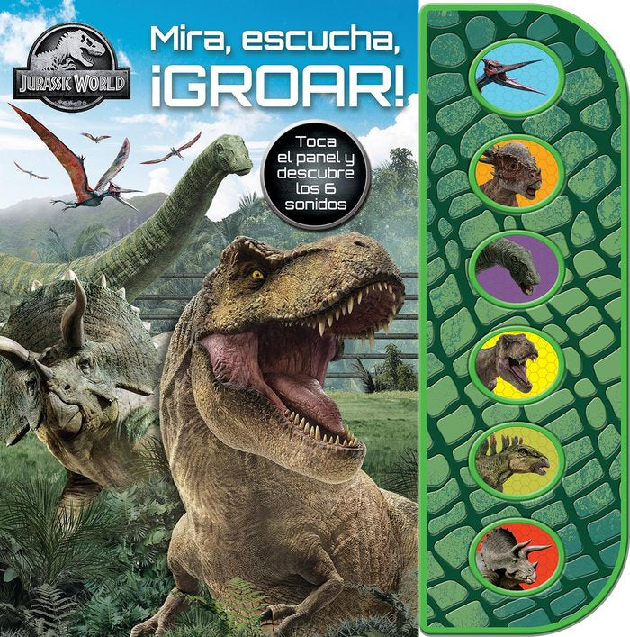 MIRA ESCUCHA GROAR JURASSIC WORLD | portada del libro