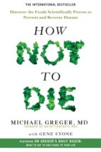 HOW NOT TO DIE, de Gene Stone | portada del libro
