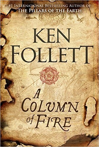 A COLUMN OF FIRE, de FOLLET KEN | portada del libro