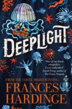 DEEPLIGHT, de Frances Hardinge | portada del libro