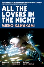 ALL THE LOVERS IN THE NIGHT, de Mieko Kawakami | portada del libro