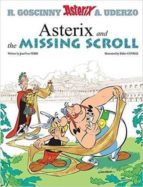 ASTERIX: ASTERIX AND THE MISSING SCROLL, de Jean-Yves Ferri | portada del libro